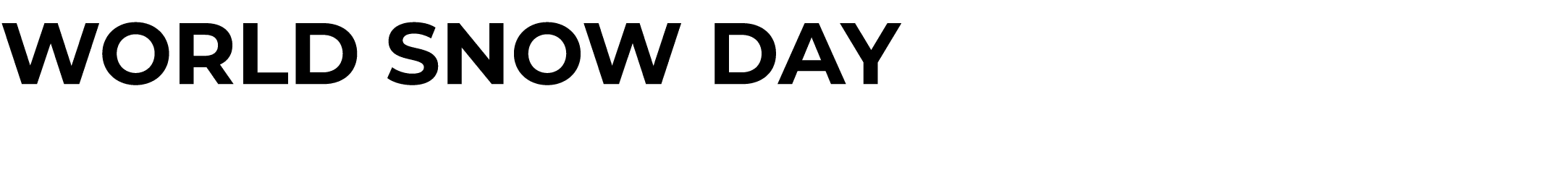 WORLD SNOW DAY